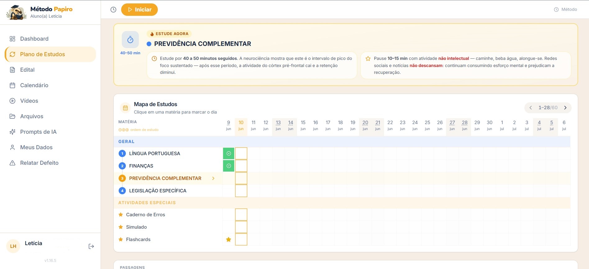 Dashboard Método Papiro — evolução, horas estudadas, questões e constância de estudos